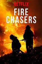 Watch Fire Chasers Zoechip