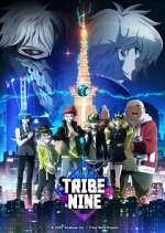 Watch Tribe Nine Zoechip