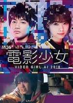 Watch Denei Shojo: Video Girl AI 2018 Zoechip