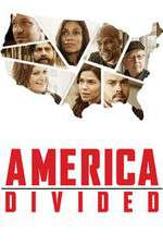 Watch America Divided Zoechip
