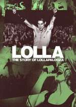 Watch Lolla: The Story of Lollapalooza Zoechip