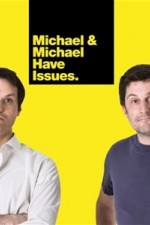 Watch Michael & Michael Have Issues Zoechip