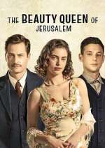 Watch The Beauty Queen of Jerusalem Zoechip