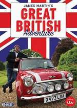 Watch James Martin\'s Great British Adventure Zoechip