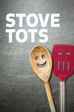 Watch Stove Tots Zoechip