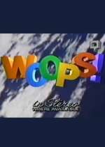 Watch Woops! Zoechip