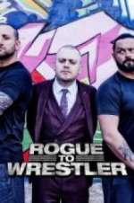 Watch Rogue to Wrestler Zoechip
