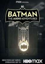 Watch Batman: The Audio Adventures Zoechip