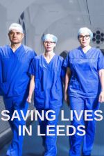 Watch Saving Lives in Leeds Zoechip