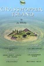 Watch Grasshopper Island Zoechip