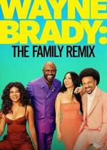 Watch Wayne Brady: The Family Remix Zoechip