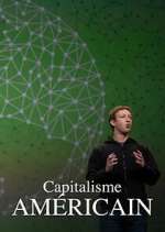 Watch Capitalisme amÃ©ricain, le culte de la richesse Zoechip