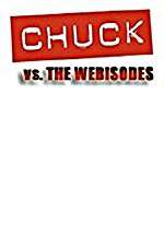 Watch Chuck Versus the Webisodes Zoechip