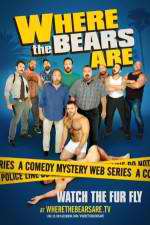Watch Where the Bears Are Zoechip