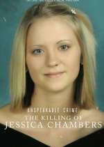 Watch Unspeakable Crime: The Killing of Jessica Chambers Zoechip