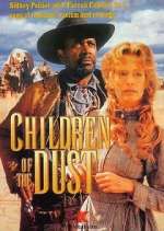 Watch Children of the Dust Zoechip