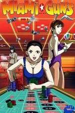 Watch Miami Guns Zoechip