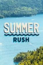 Watch Summer Rush Zoechip