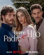 Watch Entre padre e hijo Zoechip