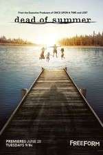 Watch Dead of Summer Zoechip