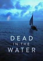 Watch Dead in the Water Zoechip